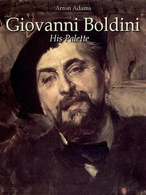 cover image of Giovanni Boldini--His Palette